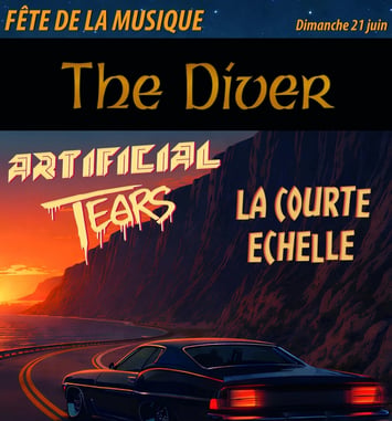 La Courte Échelle & Artificial Tears au Diver