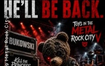 Bukowski + Kill the Princess + Yü, Toys In The Metal Rock City