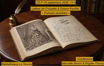 Conférence : lettres de Sophie Croizette à Octave Feuillet, portraits sensibles (1873, 1882)