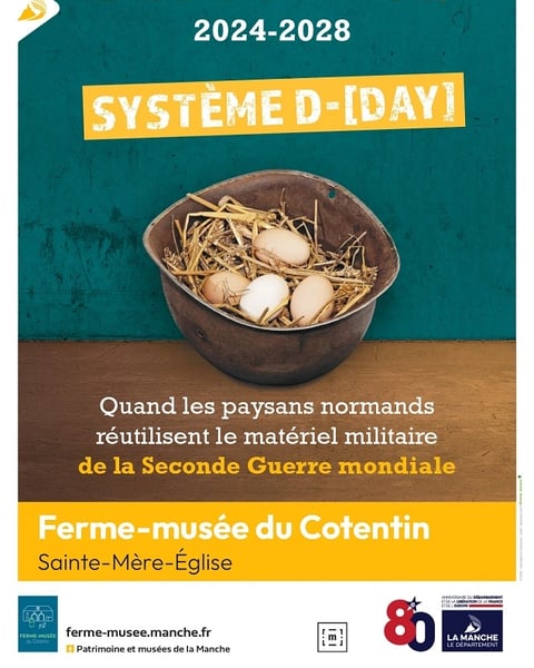 Exposition "Système D-[DAY]. Quand les paysans normands réutilisent le matériel militaire de la Seconde Guerre mondiale"