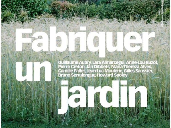 Exposition « Fabriquer un jardin »