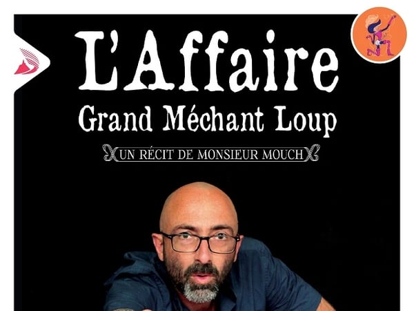 L'affaire Grand Méchant Loup