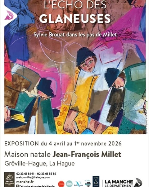 Exposition « L’écho des Glaneuses… Sylvie Brouat sur les pas de Millet »