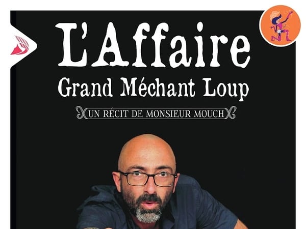 L'affaire Grand Méchant Loup