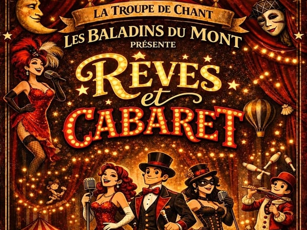 Spectacle "Rêves et cabaret"