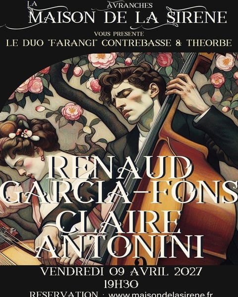 Concert Jazz - Musique du monde 
Renaud Garcia-Fons et Claire Antonini - Farangi