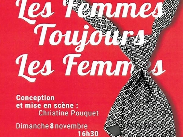 Impromptu théâtral et musical : Les femmes toujours les femmes